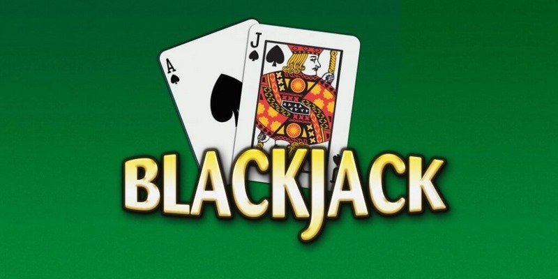 Các quy tắc cơ bản trong luật chơi của blackjack