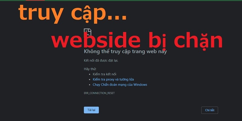 Truy Cập website BỊ Chặn